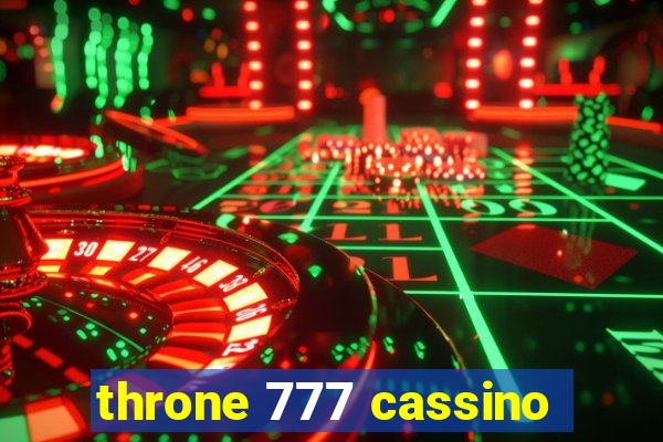 throne 777 cassino